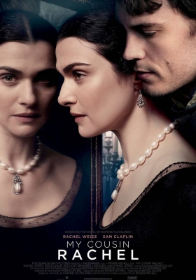 [4K电影] 浮生梦 (2017) My Cousin Rachel / 断肠花 / 情陷黑寡妇(港) / 遗孀美人心(台) / My.Cousin.Rachel.2017.2160p.WEB-DL.x265.10bit.HDR.DTS-HD.MA.5.1
