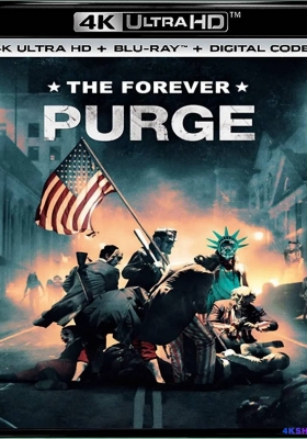 [4K蓝光原盘] 人类清除计划5 (2021) The Forever Purge / 人类清除计划：自由永恒 / 人类清除计划完结篇 / 国定杀戮日：无限狂屠(港) / The.Forever.Purge.2021.2160p.BluRay.REMUX.HEVC.DTS-HD.MA.TrueHD.7.1.Atmos
