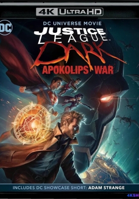 [4K蓝光原盘] 黑暗正义联盟：天启星战争 (2020) Justice League Dark: Apokolips War / Justice.League.Dark.Apokolips.War.2020.2160p.BluRay.HEVC.DTS-HD.MA.5.1