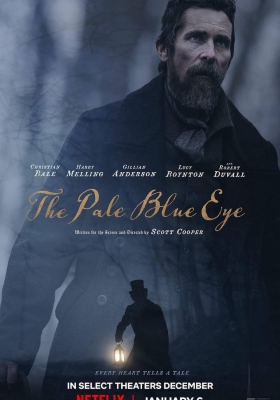[4K电影] 淡蓝之眸 (2022) The Pale Blue Eye / 淡蓝眼眸 / The.Pale.Blue.Eye.2022.2160p.NF.WEB-DL.x265.10bit.HDR.DDP5.1.Atmos