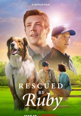 [4K电影] 义犬救主 (2022)  Rescued by Ruby / 搜救犬露比 / Ruby the Hero Dog / Rescued.by.Ruby.2022.2160p.NF.WEB-DL.x265.10bit.HDR.DDP5.1.Atmos