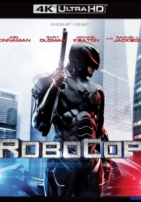 [4K蓝光原盘] 机械战警 (2014) RoboCop / 铁甲威龙(港) / 机器战警(台) / 新版铁甲威龙 / 新版机器战警 / Robocop.2014.SF.2160p.Blu-ray.DV.HDR.HEVC.DTS-HD.MA.5.1