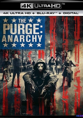 [4K蓝光原盘] 人类清除计划2：无政府状态 (2014)  The Purge: Anarchy / 国定杀戮日：全民疯杀(港) / 国定杀戮日：无法无天(台) / The.Purge.Anarchy.2014.2160p.BluRay.REMUX.HEVC.DTS-X.7.1