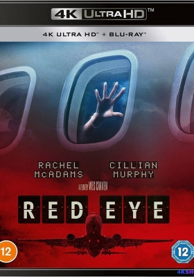 [4K蓝光原盘] 红眼航班 (2005)  Red Eye / 红眼 / 长途吓机 / 赤眼玄机 / Red.Eye.2005.2160p.BluRay.REMUX.HEVC.DTS-HD.MA.5.1-