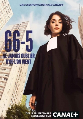 [4K剧集] 66-5 第一季 (2023) 66-5 Season 1 / 66-5.2023.S01.2160p.Cancal+.WEB-DL.DDP5.1.H.265