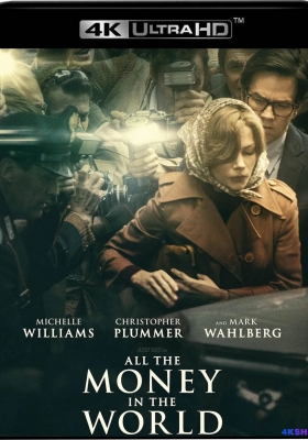 [4K电影] 金钱世界（2017）All the Money in the World / 金钱世界 / 万恶金钱(港) / 世上所有的财富 / All.The.Money.In.The.World.2017.2160p.BCORE.WEB-DL.x265.10bit.HDR.DTS-HD.MA.5.1