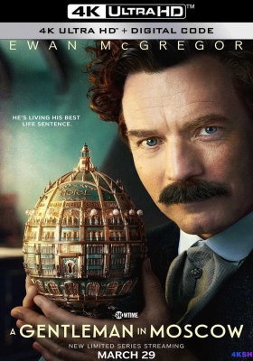 [4K剧集][完结] 莫斯科绅士 第一季 (2024) A Gentleman in Moscow Season 1 / The.Gentleman.In.Moscow.S01.2160p.AMZN.WEB-DL.DDP5.1.HEVC