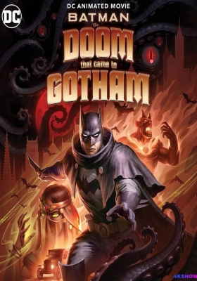 [4K蓝光原盘][动画版] 蝙蝠侠：哥谭厄运 (2023) Batman: The Doom That Came to Gotham  / Batman.The.Doom.That.Came.To.Gotham.2023.2160p.AMZN.WEB-DL.x265.10bit.HDR10Plus.DTS-HD.MA.5.1
