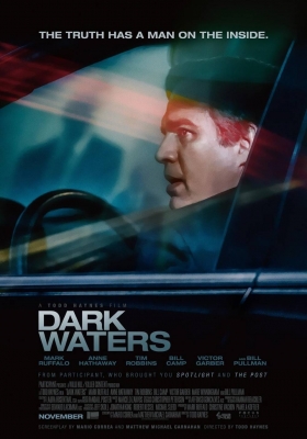 [4K电影] 黑水 (2019) Dark Waters / 演习 / 空转 / 追击黑水真相(港) / 黑暗水域 / 黑水风暴(台) /  Dark.Waters.2019.2160p.AMZN.WEB-DL.x265.10bit.HDR.DTS-HD.MA.5.1
