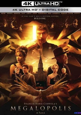 [4K蓝光原盘] 大都会 (2024) Megalopolis / Caesar Film / Megalopolis.2024.2160p.WEB.h265