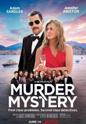 [4K电影] 谋杀疑云 (2019) Murder Mystery / 谋杀疑案 / 猜猜猜谁是凶手(港) / 夺命鸳殃(台)  / 谋杀之谜 / 谋杀案