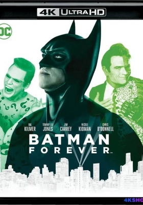[4K蓝光原盘] 永远的蝙蝠侠 (1995)  Batman Forever / 新蝙蝠侠之不败之谜 / 蝙蝠侠3 / 蝙蝠侠3：永远的蝙蝠侠 / Batman.Forever.1995.2160p.BluRay.REMUX.HEVC.DTS-HD.MA.TrueHD.7.1.Atmos
