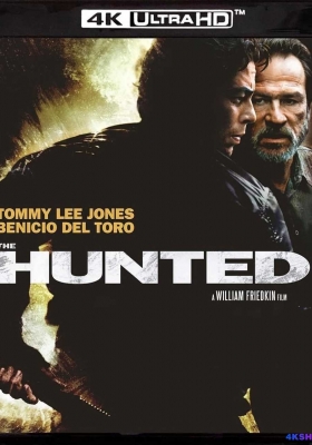 [4K蓝光原盘] 猎捕游戏 (2003) The Hunted / 猎杀 / 猎网 / 猎杀目标 / 捕猎游戏 / The.Hunted.2003.2160p.UHD.Blu-ray.DV.HDR.HEVC.DTS-HD.MA.5.1