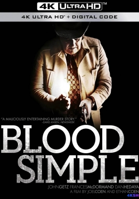 [4K蓝光原盘] 血迷宫  (1984) Blood Simple / 血简单 / Blood.Simple.1984.Criterion.2160p.UHD.BluRay.DV.HDR.HEVC.DTS-HD.MA.5.1