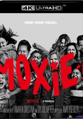 [4K电影] 女生要革命 (2021)  Moxie / 勇气 / Moxie.2021.2160p.NF.WEB-DL.x265.10bit.HDR.DDP5.1