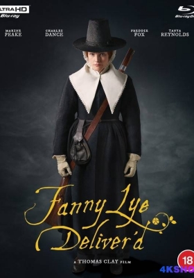 [4K蓝光原盘] 范妮·莱的解救 (2019) Fanny Lye Deliverd / 范妮·莱德 / The Delivered / Fanny.Lye.Deliverd.2019.EXTENDED.2160p.BluRay.HEVC.DTS-HD.MA.5.1