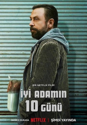 [4K电影] 十日好人 (2023) 10 Days of a Good Man / 10.Days.of.a.Good.Man.2023.TURKISH.2160p.NF.WEB-DL.x265.10bit.SDR.DDP5.1