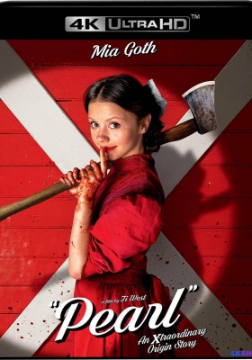 [4K蓝光原盘] 珀尔 Pearl (2022) / “X”前传电影 / 欲珠 / Pearl.2022.2160p.GER.UHD.Blu-ray.HEVC.TrueHD.Atmos.7.1
