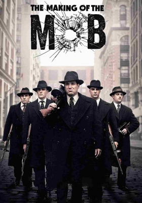 [1080P纪录片] 芝加哥黑帮纪实 (2016) The Making of the Mob: Chicago / 芝加哥犯罪纪实 / The.Making.of.The.Mob.Chicago.S02.1080p.WEB-DL.AAC2.0.H264