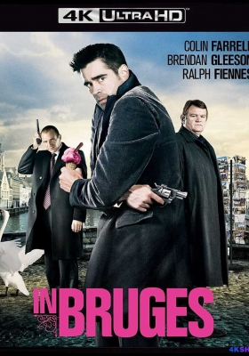 [4K蓝光原盘] 杀手没有假期 (2008) In Bruges / 在布鲁日 / 布鲁日的圣诞节 / In.Bruges.2008.2160p.BluRay.REMUX.HEVC.DTS-HD.MA.5.1