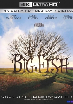 [4K蓝光原盘] 大鱼 (2003)  Big Fish / 大鱼奇缘(港) / 大智若鱼(台) / 大鱼老爸 /  Big.Fish.2003.2160p.BluRay.HEVC.TrueHD.7.1.Atmos