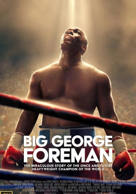 [4K电影] 大力士：乔治·福尔曼 (2023) Big George Foreman / Big.George.Foreman.2023.2160p.MA.WEB-DL.x265.10bit.HDR.DDP5.1