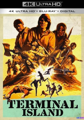 [4K蓝光原盘] 岛码头 (1973) Terminal Island / Terminal.Island.1973.2160p.BluRay.HEVC.DTS-HD.MA.2.0