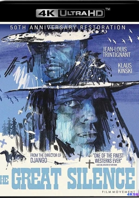 [4K蓝光原盘] 伟大的寂静 Il (1968) grande silenzio / 了不起的寂静 / 雪海深仇 / The Big Silence / The Great Silence / Le Grand Silence / Grande.Silenzio.1968.COMPLETE.FR.UHD.BLURAY