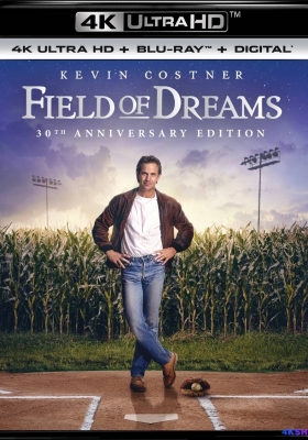 [4K蓝光原盘] 梦幻之地 (1989) Field of Dreams / 梦幻成真 / 梦幻球场 / 梦田 / 棒球男孩 / Field.of.Dreams.1989.2160p.BluRay.HEVC.DTS-X.7.1