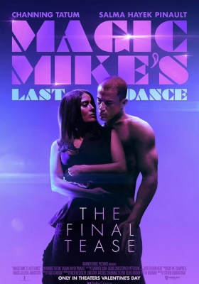 [4K电影] 魔力麦克3：最后之舞 (2023)  Magic Mike's Last Dance / 魔力麦克3 / Magic.Mikes.Last.Dance.2023.2160p.WEB-DL.x265.10bit.HDR10Plus.DDP5.1
