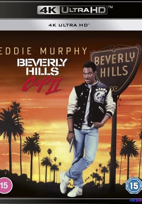 [4K蓝光原盘] 比佛利山超级警探2 (1987) Beverly Hills Cop II / 比佛利山警探2 / 轰天雷2 / 妙探出差2 / 妙探出差续集 / 妙探出更续集 / 霹雳炮2 / Beverly.Hills.Cop.II.1987.2160p.BluRay.HEVC.DTS-HD.MA.5.1