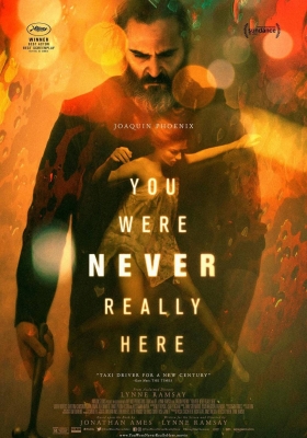 [4K电影] 你从未在此 (2019) You Were Never Really Here / 独行煞星(港) / 失控救援(台) / 你从未真正停驻 / 身不在场 / A Beautiful Day / You.Were.Never.Really.Here.2017.2160p.AMZN.WEBRip.DDP5.1.x264