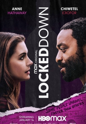 [4K电影] 封锁 (2021) Locked Down / 封锁隔离 / Locked.Down.2021.2160p.WEB-DL.x265.10bit.HDR.DDP5.1.Atmos
