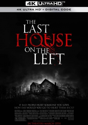 [4K蓝光原盘] 杀人不分左右 (2009) The Last House on the Left / 左边最后那幢房子 / 鬼屋 / 魔屋 / The.Last.House.On.The.Left.2009.UHD.BluRay.2160p.DTS-HD.MA.5.1.DV.HEVC.REMUX
