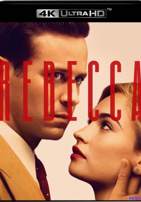 [4K电影] 蝴蝶梦 Rebecca (2020) / 新版蝴蝶梦 / 丽贝卡 / Rebecca.2020.2160p.NF.WEB-DL.x265.10bit.HDR.DDP5.1.Atmos