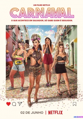[4K电影] 姐妹狂欢行 (2021) Carnaval / Carnaval.2021.PORTUGUESE.2160p.NF.WEB-DL.x265.10bit.SDR.DDP5.1