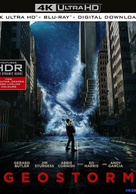 [蓝光原盘] 全球风暴 (2017) Geostorm / 人造天劫(港) / 气象战(台) / 天降浩劫 / 地磁风暴 / 卫星风暴 / Geostorm.2017.1080p.BluRay.REMUX.AVC.DTS-HD.MA.5.1