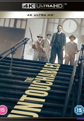 [4K蓝光原盘] 铁面无私 (1987) The Untouchables / 义胆雄心(港) / 不可触犯 /  The.Untouchables.1987.2160p.BluRay.HEVC.TrueHD.7.1.Atmos