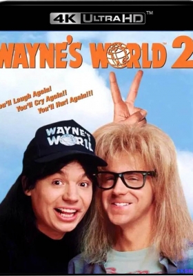 [4K电影] 反斗智多星2 (1993) Wayne's World 2 / Waynes.World.2.1993.2160p.WEB-DL.x265.10bit.HDR10Plus.DTS-HD.MA.TrueHD.5.1