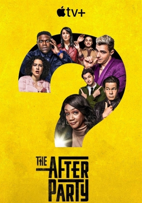 [4K剧集] 余兴派对 第一季 (2022) The Afterparty / 派對直落真攞命(港) / The.Afterparty.S01.2160p.ATVP.WEB-DL.x265.10bit.HDR.DDP5.1.Atmos