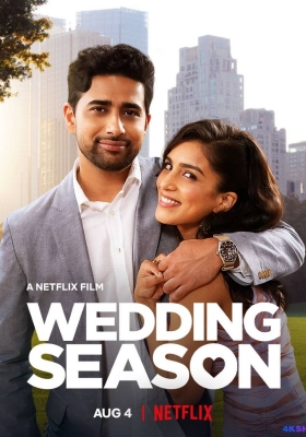 [4K电影] 婚礼季 (2022)  Wedding Season / Wedding.Season.2022.2160p.NF.WEB-DL.x265.10bit.HDR.DDP5.1.Atmos