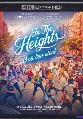 [4K蓝光原盘] 身在高地 (2021) In the Heights / 活在上城 / 狂舞纽约(港) / 纽约高地(台) / In.the.Heights.2021.2160p.BluRay.REMUX.HEVC.DTS-HD.MA.TrueHD.7.1.Atmos