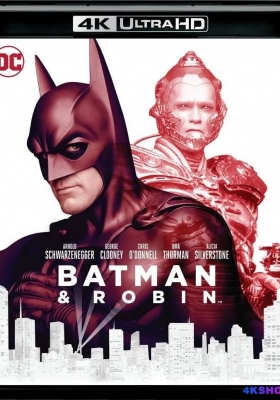 [4K蓝光原盘] 蝙蝠侠与罗宾 (1997)  Batman & Robin / 蝙蝠侠4 / 蝙蝠侠4：急冻人 / 蝙蝠侠4：蝙蝠侠与罗宾 / Batman & Robin / Batman.and.Robin.1997.2160p.BluRay.REMUX.HEVC.DTS-HD.MA.TrueHD.7.1.Atmos