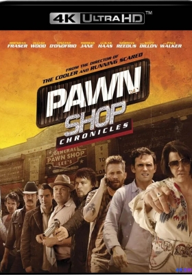 [4K电影] 当铺大乱斗 (2013) Pawn Shop Chronicles / 当铺风云(港) / 当铺疯云(港) / Pawn.Shop.Chronicles.2013.2160p.AI-Upscaled.DTS.H265-DirtyHippie.rife4.13-60fps