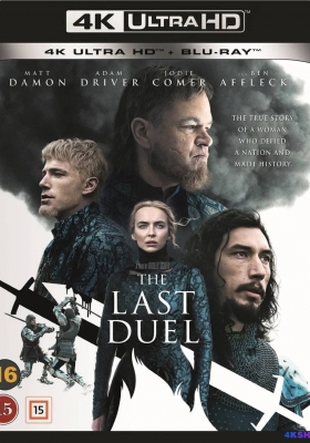 [4K蓝光原盘] 最后的决斗 (2021) The Last Duel / 最后决斗(港) / The.Last.Duel.2021.2160p.BluRay.HEVC.TrueHD.7.1.Atmos